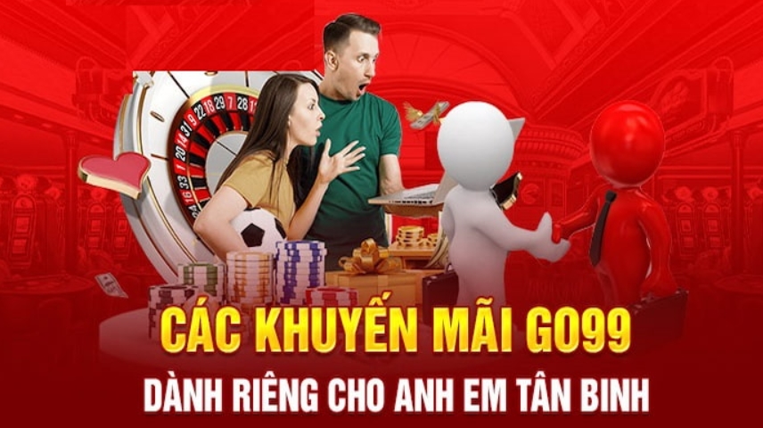 Sau khi trở thành thành viên của Go99, bạn sẽ được nhận những khuyến mãi cho hội viên mới