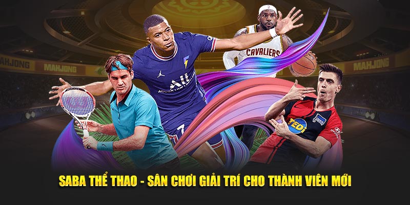 SABA Thể Thao Go99 - Sân Chơi Giải Trí Cho Thành Viên Mới